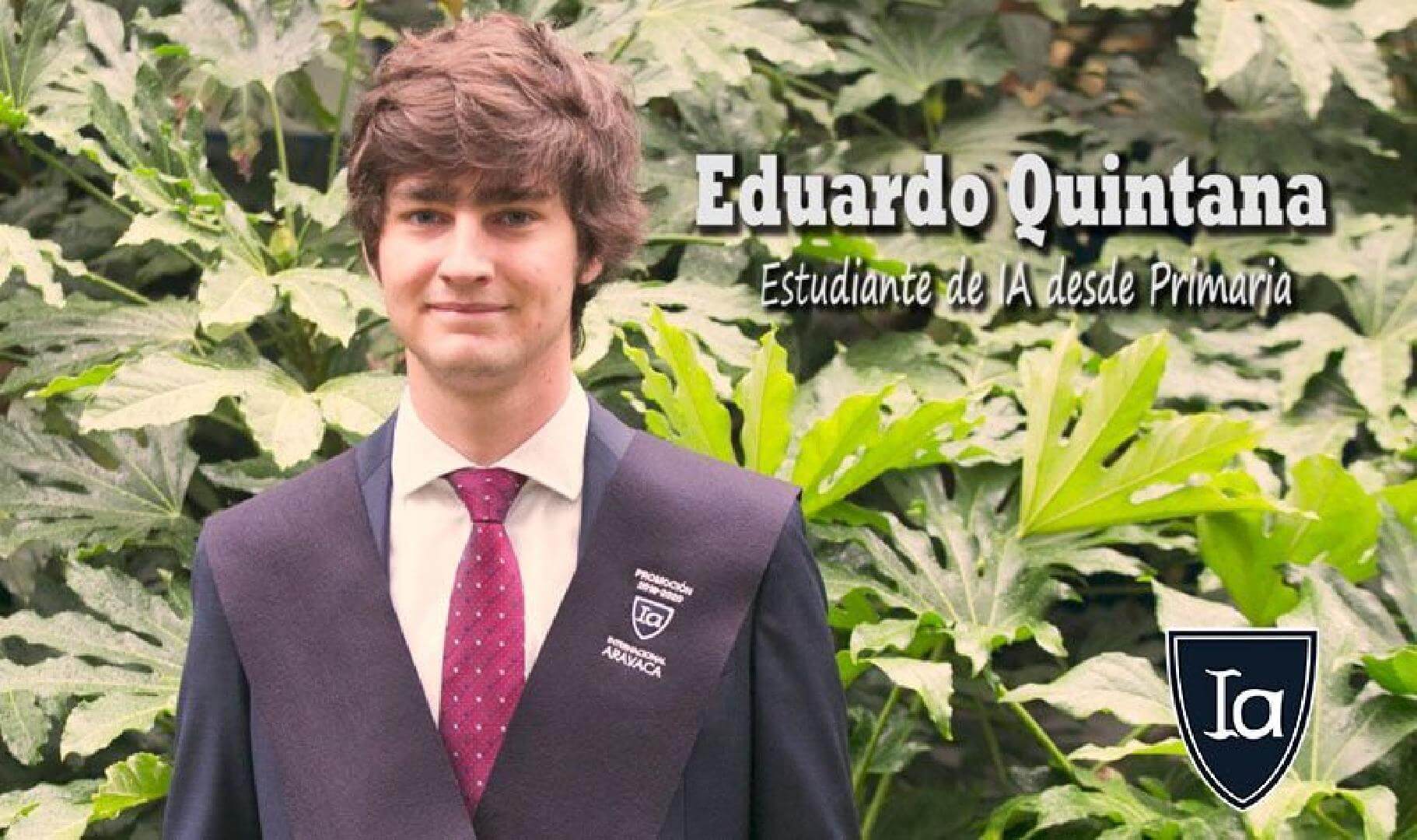 Eduardo Quintana: his success, our success